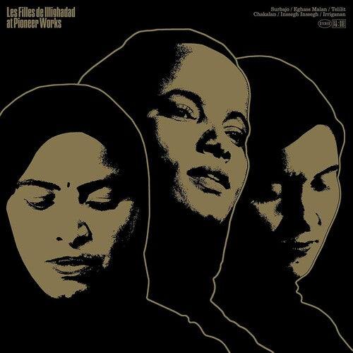 Les Filles De Illighadad - At Pioneer Works LP