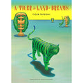 A Tiger in the Land of Dreams picture book by Tiger Tateishi