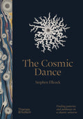 The Cosmic Dance