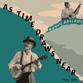 Various Artists - As Time Draws Near