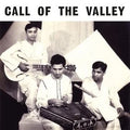 Brij Bhushan Kabra / Shivkumar Sharma / Hariprasad Chaurasia - Call of the Valley LP