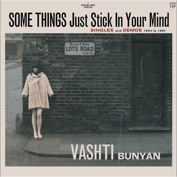 Vashti Bunyan - Some Things Just Stick In You Mind: Singles and Demos 1964-1967 LP