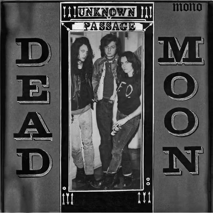 Dead Moon - Unknown Passage LP
