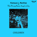 Famous L Renfroe - Children